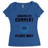 sarcastic comment loading Women's Triblend Scoop T-shirt
