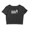 up all night playing battle gaming Crop Top