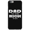 dad to the rescue iPhone 6/6s Case