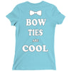 bow ties are cool Ladies Fitted T-Shirt