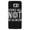 science will not be silenced Samsung Galaxy S7