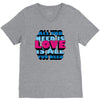 all you need is love is all you need V-Neck Tee