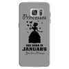 Princesses Are Born In January Samsung Galaxy S7