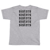 Sisters Toddler T-shirt