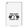 This Baby is Almost Out iPad Mini 4