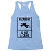 wizardry is not a crime Racerback Tank
