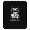 zero hoots given Mousepad