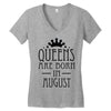 queens are born in august (2) Women's V-Neck T-Shirt