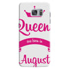 queens are born in august Samsung Galaxy S7