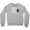holly jolly christmas Crewneck Sweatshirt