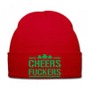 cheers fckers Knit Cap