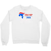 trump 2016 there will be hell toupee Crewneck Sweatshirt