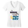 mommy  moon&amp;back Women's V-Neck T-Shirt