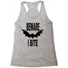 beware i bite Racerback Tank