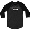 this shirt was tested on animals 3/4 Sleeve Shirt