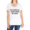 im currently away Ladies Curvy T-Shirt