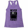 never forget floppy disk Racerback Tank