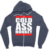 cold ass honkey Zipper Hoodie