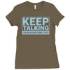 keep talking i m diagnosing you Ladies Fitted T-Shirt
