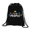 I Hate People Drawstring Bags