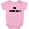 be rational (2) Baby Bodysuit
