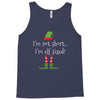 i'm not short i'm elf sized Tank Top