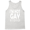 new i'm not gay but $20 is $20 Tank Top