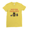 Never Forget Ladies Fitted T-Shirt