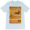 The Ringleader Thr Archer The Samurai The Kid T-Shirt