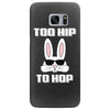 too hip to hop bunny easter Samsung Galaxy S7 Edge