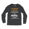Gemini Hated By Many Wanted By Plenty Disliked By Some Confronted By N Long Sleeve Shirts