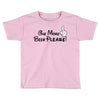 One More Beer Please Toddler T-shirt