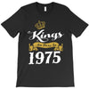 kings are born in 1975 T-Shirt