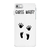 Guess What Baby Inside Pregnancy Announcement iPhone 7 Case