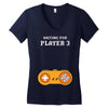 Waiting for Player 3 Gamer Women's V-Neck T-Shirt