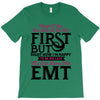Maybe I Was Too Late To Be His First But Right Now I'm Happy To Be His T-Shirt