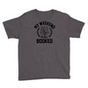 my weekend is all booked Youth Tee