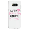 Happy Fathers Day Daddy! Baby Girl Any Name Customized Samsung Galaxy S8
