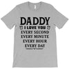 I Love You Daddy T-Shirt