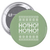 ugly ho!ho! Pin-back button