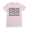 great dads get promoted Ladies Fitted T-Shirt