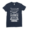 My Papa is Totally My Most Favorite Guy Of All Time Ladies Fitted T-Shirt