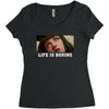 Life Is Boring Women's Triblend Scoop T-shirt