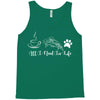 all i need in life Tank Top