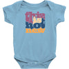 this is hot new Baby Onesie