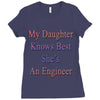 my daughter knows best shes anengineer Ladies Fitted T-Shirt