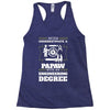 Never Underestimate A Papaw With An Engineer Degree Racerback Tank