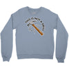 this is not a drill Crewneck Sweatshirt
