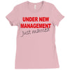 under new management just married mens black wedding present husband t Ladies Fitted T-Shirt