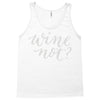 wine not Tank Top